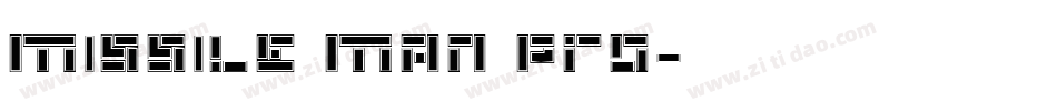 Missile Man Pro字体转换